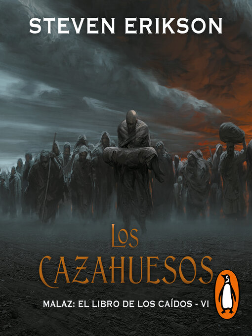 Title details for Los cazahuesos by Steven Erikson - Available